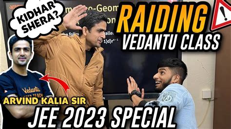 🤯I raided Vedantu live class! JEE 2023 doubt solving with Arvind Kalia sir🔥| JEE Mains 2023 #iit ...