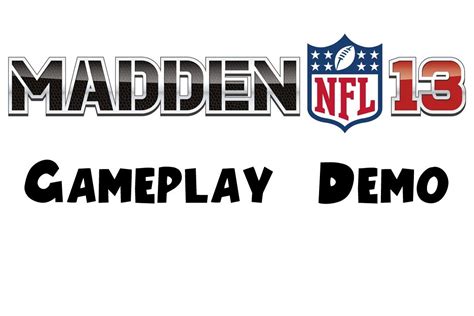 Madden 13 E3 2012 Gameplay Demo [HD] - YouTube