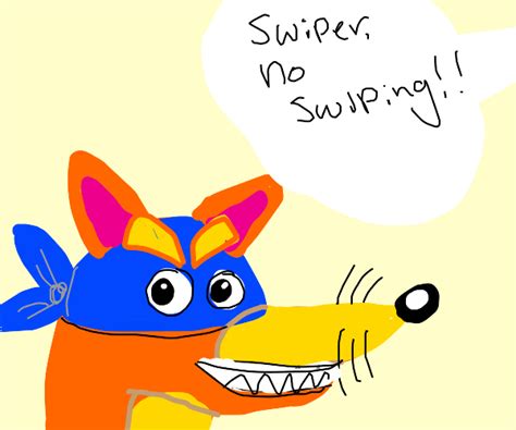 Swiper, no swiping! - Drawception