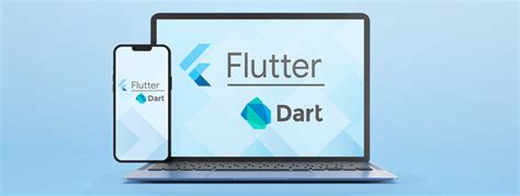 The fundamentals of Flutter & Dart - Flutter App Development Company