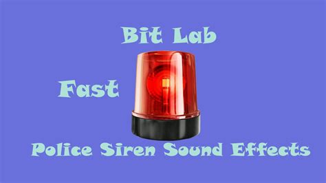 Police Siren Sound Effects with Variations Fast Slow - YouTube