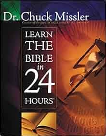 Learn the Bible in 24 Hours: Chuck Missler: 9781418549183: Amazon.com: Books