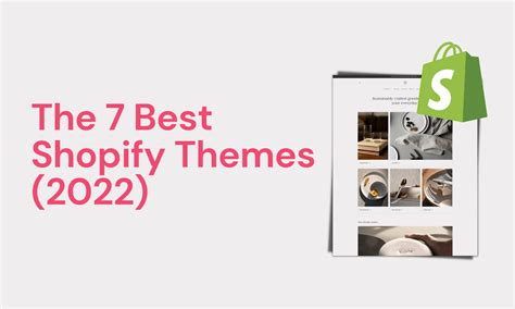 7 Best Shopify Themes in 2023