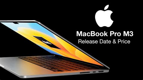 MacBook Pro M3 Release Date and Price – 2023 Release & BRAND NEW DESIGN ...