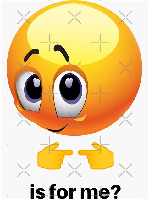 "is for me emoji meme" Sticker for Sale by workallday | Redbubble