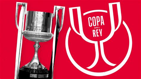 Sorteo de semifinales de Copa del Rey: a qué hora es y dónde verlo en directo