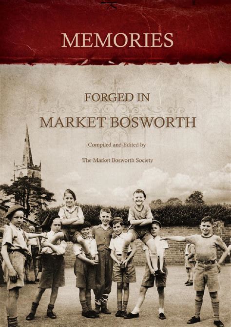 Memories by market bosworth - Issuu