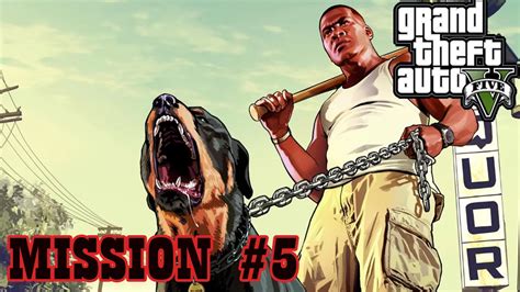 GTA5 || THE CHOP || MISSION 5 || GAMEPLAY - YouTube