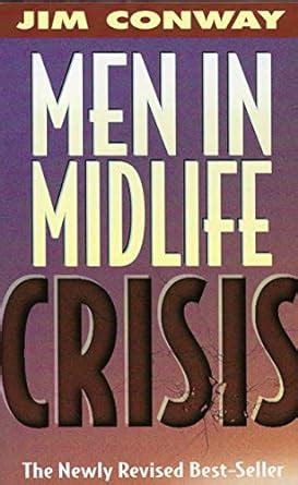 Men in Midlife Crisis: Conway, Jim: 9781564766984: Amazon.com: Books