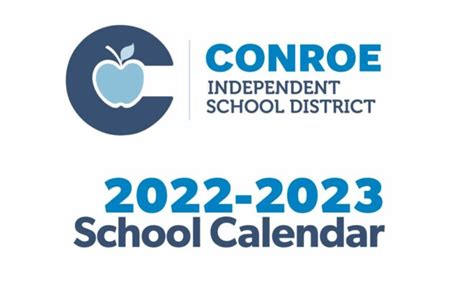 Conroe ISD Trustees Approve 22-23 School Calendar - Hello Woodlands