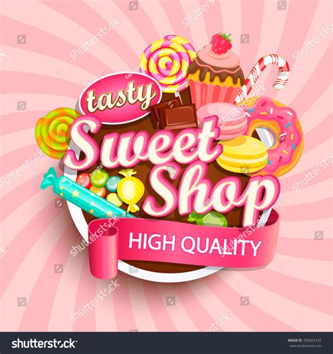 Sweet Shop Logo Label Emblem Your Stock Vector (Royalty Free) 769023142 | Shutterstock