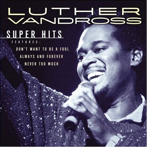 Luther Vandross Album: «Super Hits»