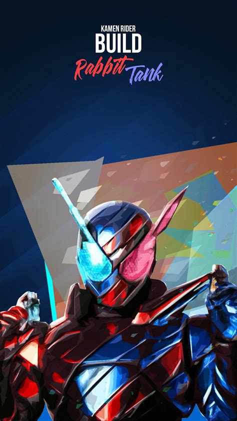 Kamen Rider Build Wallpaper