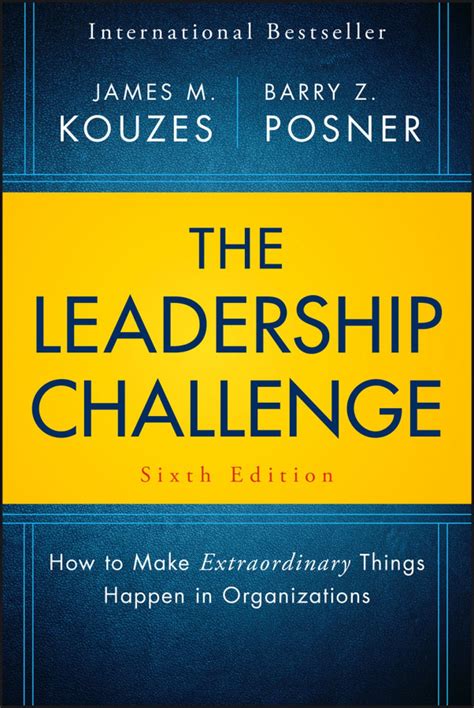 The Leadership Challenge: How to Make Extraordinary Things Happen in Organizations (eBook ...