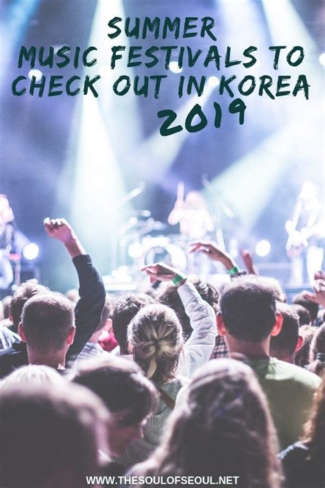 11 Summer Music Festivals In Korea! Here We Come! | Summer music, Music photo, Summer festival