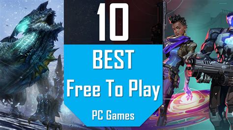 Best FREE To PLAY GAMES | TOP 10 F2P Games for PC - YouTube