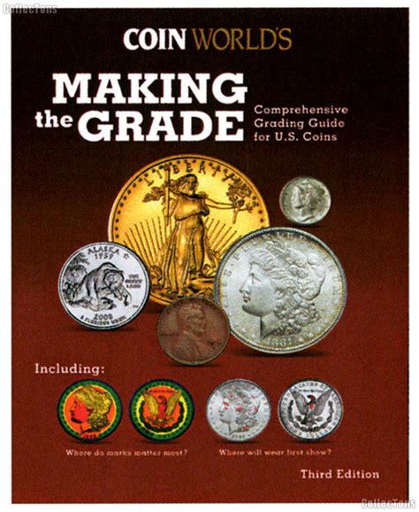 Making the Grade Comprehensive Grading Guide for U.S. Coins