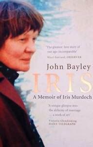 IRIS, IRIS MURDOCH, JOHN BAYLEY, BIOGRAPHY 1999