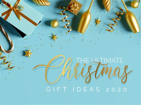 The Ultimate Christmas Gift Ideas 2020 - CD Blog