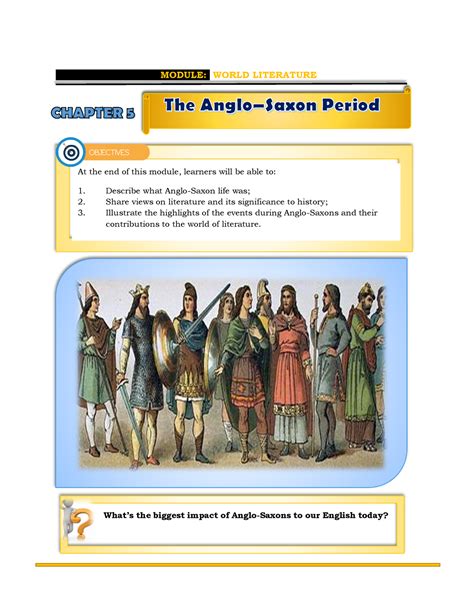 Chapter 5 - The Anglo–Saxon Period - At the end of this module, learners will be able to ...