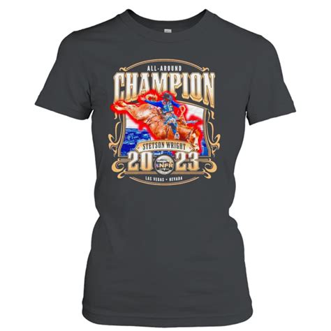 Stetson Wright NFR 2023 All-Around Champion shirt