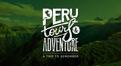 PERU TOURS & ADVENTURE on Behance