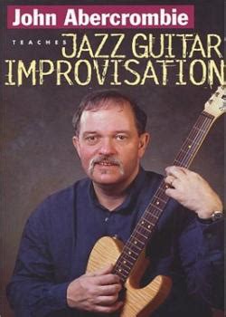 John Abercrombie Teaches Jazz Guitar Improvisation download