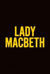 Everything You Need to Know About Lady Macbeth Movie (2017)