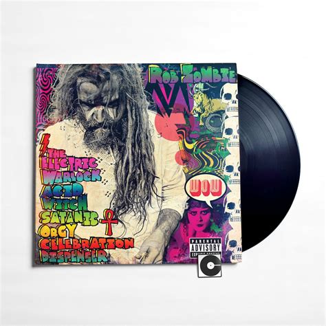 Rob Zombie - "The Electric Warlock Acid Witch Satanic Orgy Celebration ...