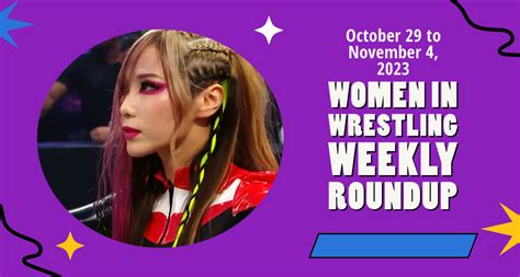 Women in Wrestling Weekly Roundup - October 29 to November 4, 2023 - Scott's Blog of Doom!