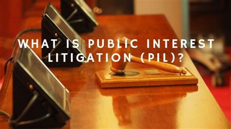 What is Public Interest Litigation (PIL)? | Aapka Consultant