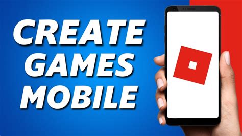 How to Create Roblox Games on Phone! Android/IOS - YouTube