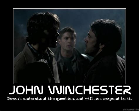 John Winchester Quotes. QuotesGram