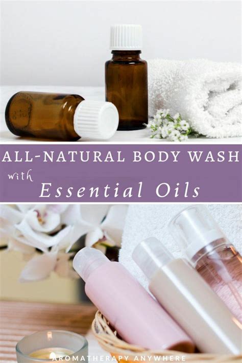 DIY Body Wash With All Natural Ingredients - Aromatherapy Anywhere