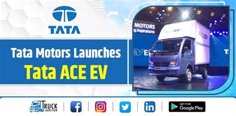 Tata Motors Launches Tata ACE EV - India’s First Commercial-Ready ...