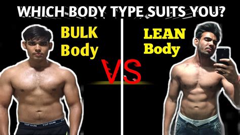 LEAN Body VS Bulk Body || Which is better in 2021 | How to make lean ...