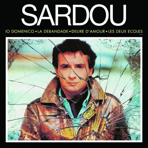 Michel Sardou Album - Discographie de Michel Sardou - Universal Music ...