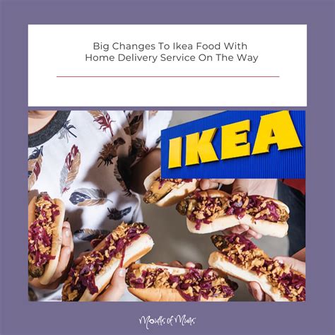 Big changes to Ikea Food | Food, Ikea food, Food delivery