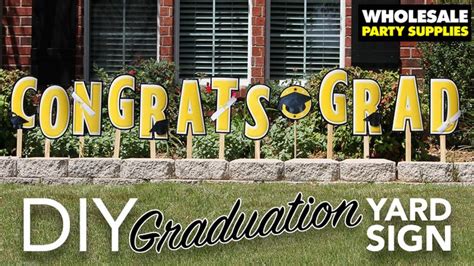 Graduation Yard Sign Ideas Diy graduation yard signs : printable ...