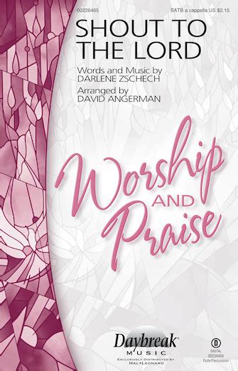 Shout to the Lord - Daybreak Choral Series | Hal Leonard Online