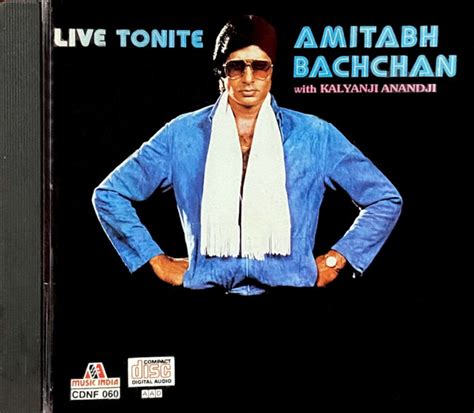 Kalyanji-Anandji, Amitabh Bachchan – Live Tonite - Amitabh Bachchan ...