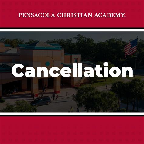 Due to forecasted weather... - Pensacola Christian Academy