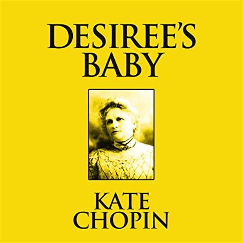 Desiree's Baby: Short Stories (Audio Download): Kate Chopin, Susie Berneis, Dreamscape Media ...