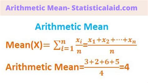 Arithmetic Mean definition, formula and applications-Statistical Aid