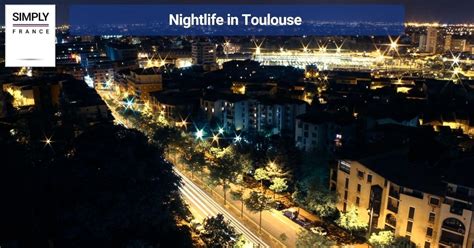 Toulouse, France : Le guide touristique - Simply France