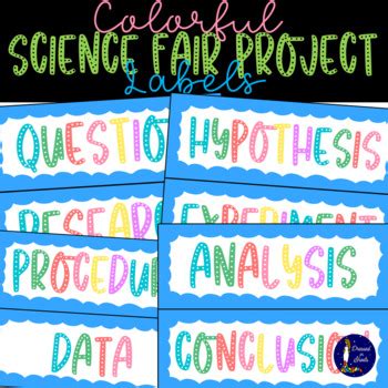 Colorful Science Fair Project Labels by Dressed in Sheets | TpT