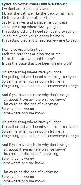 somewhere only we know lyrics - Google Search Fave lyrics | Songs that describe me, Journey ...