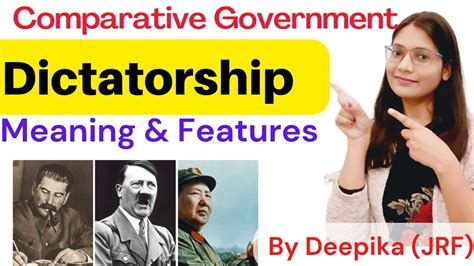 Dictatorship: Meaning and Features - YouTube