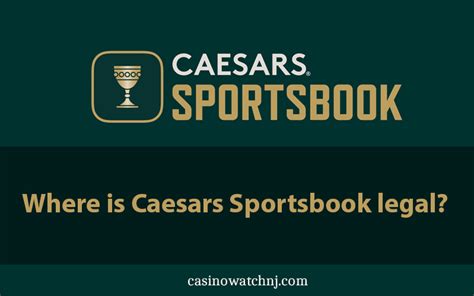 Caesars Sportsbook Legal States • CasinoWatch NJ