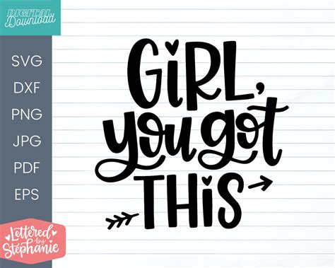 Girl you got this SVG Cut File positive quote affirmation - Etsy México